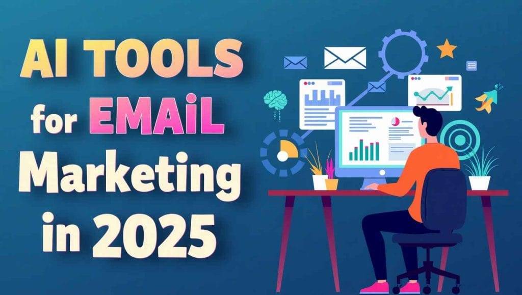 AI Tools for Email Marketing