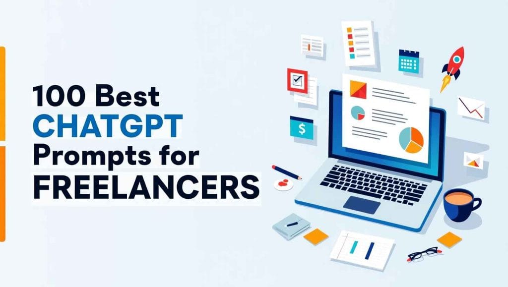 Best ChatGPT Prompts for Freelancers