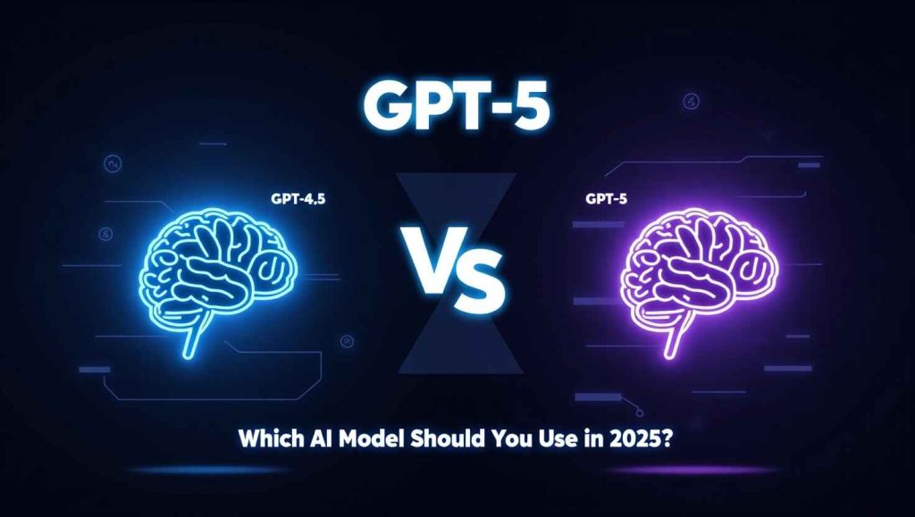GPT-5 vs GPT-4.5