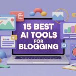 Best AI Tools for Blogging